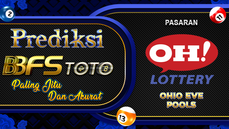 BBFSTOTO > Prediksi Jitu Togel Ohio Eve Hari Ini 17 Januari 2026
